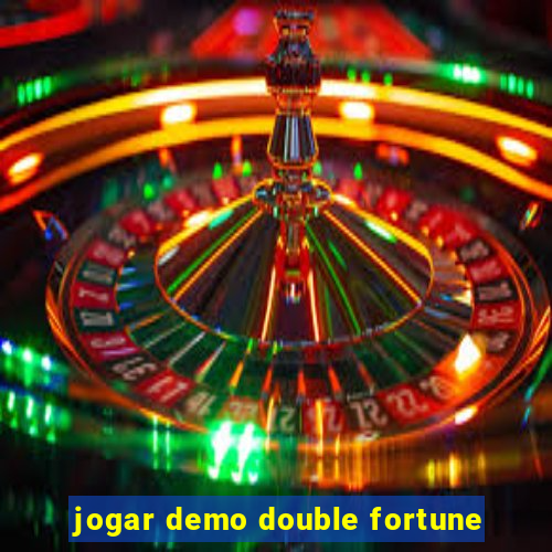 jogar demo double fortune